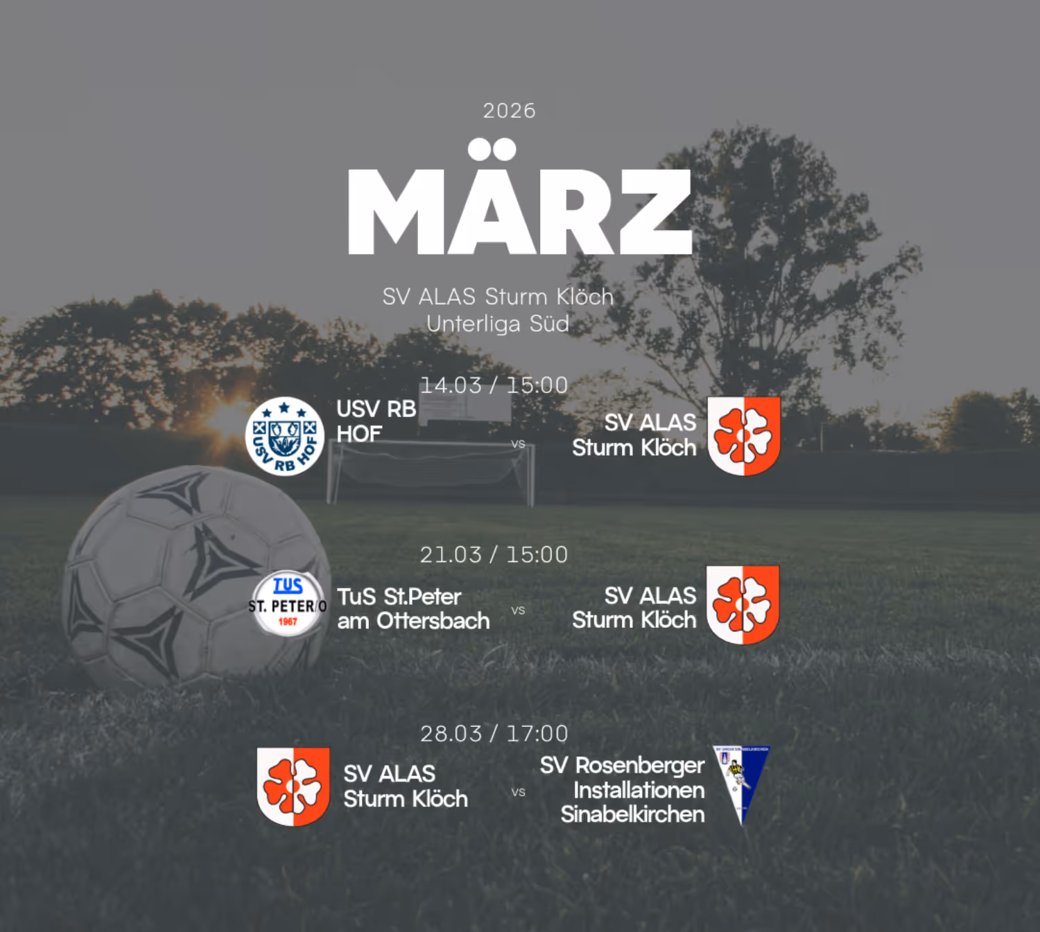 Spielplan für März 2026, der drei Spiele des SV ALAS Sturm Klöch in der Unterliga Süd zeigt.
