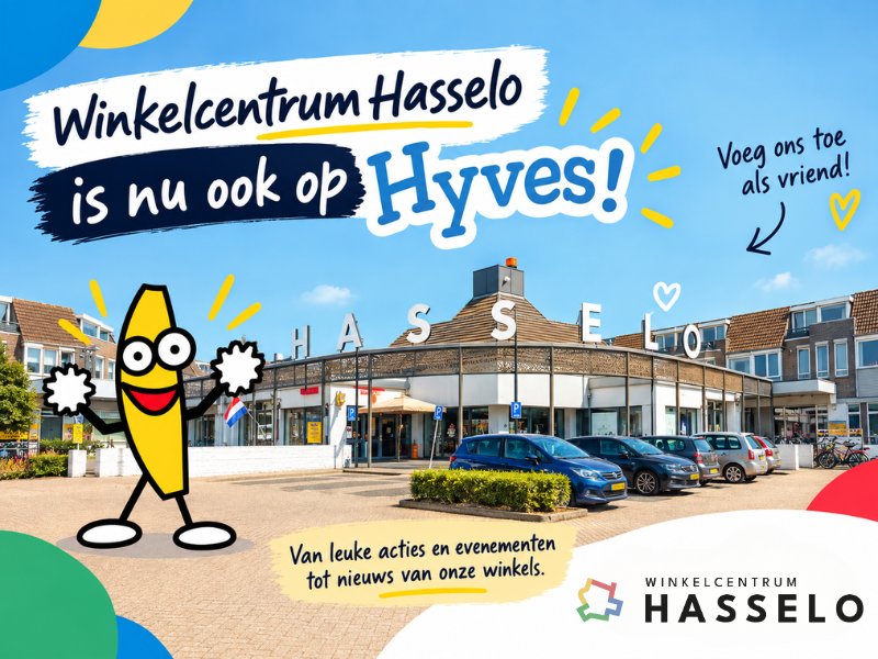 Winkelcentrum Hasselo in Hengelo is nu ook actief op Hyves