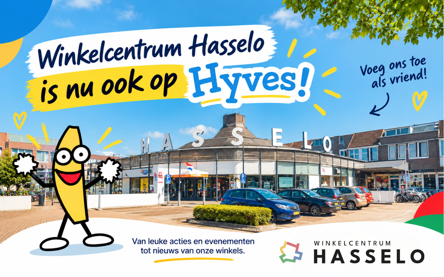 Winkelcentrum Hasselo in Hengelo is nu actief op Hyves