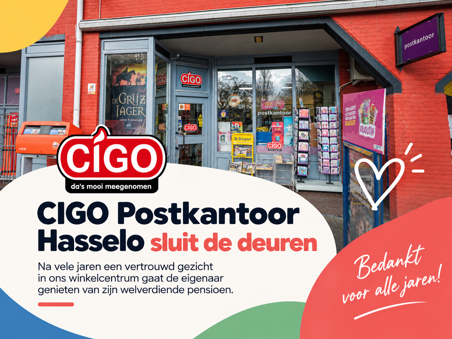CIGO Postkantoor Hasselo sluit de deuren vanwege het pensioen van de eigenaar