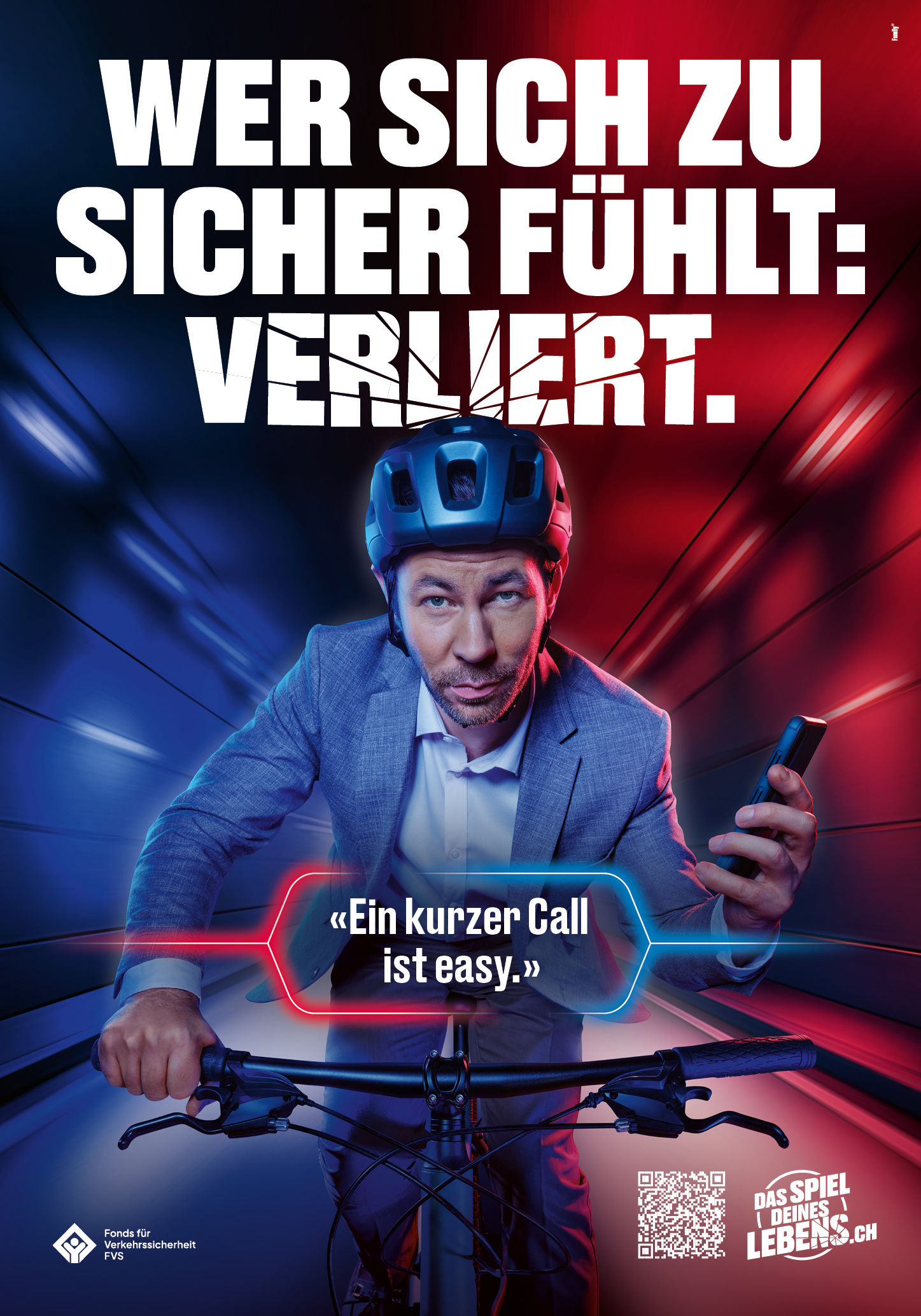 FVS Sujet «Ein kurzer Call ist easy.» – Velofahrer telefoniert beim Fahren