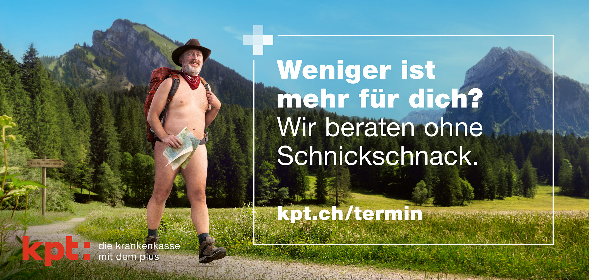 KPT Sujet «Weniger ist mehr für dich? Wir beraten ohne Schnickschnack.» mit einem Wanderer ohne Kleidung