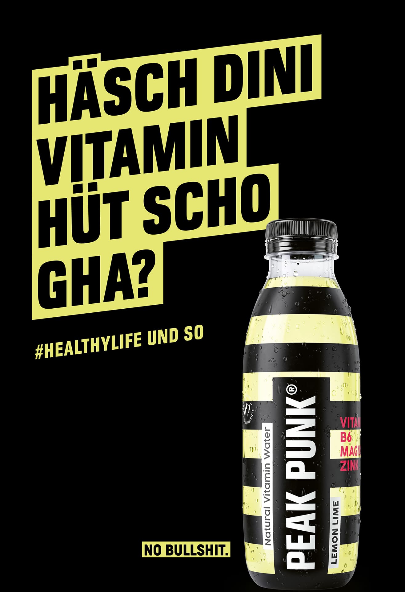 Peak Punk Sujet «Häsch dini Vitamin hüt scho gha?» mit Getränkeflasche