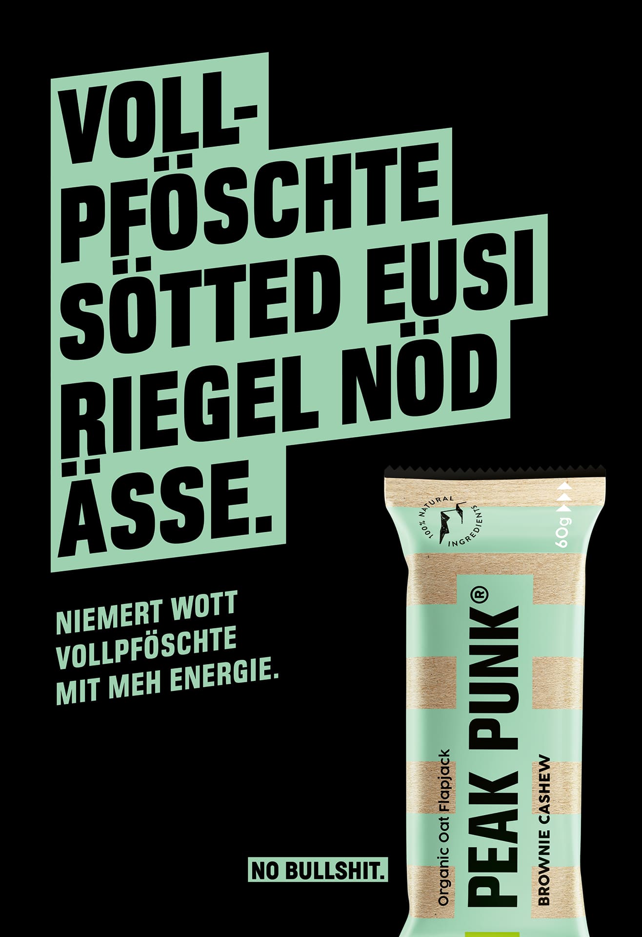 Peak Punk Sujet «Vollpföschte sötted eusi Riegel nöd ässe.» mit Riegel