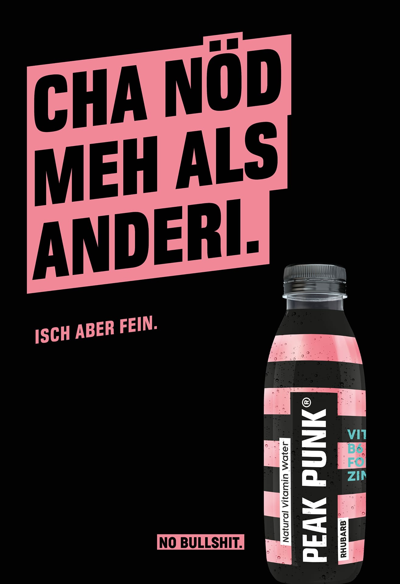Peak Punk Sujet «Cha nöd meh als anderi. Isch aber fein.» mit Getränkeflasche