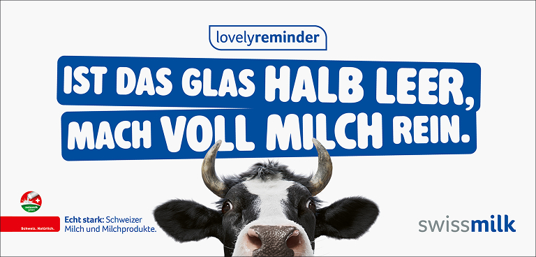 Swissmilk-Plakat «Ist das Glas halb leer, mach voll Milch rein.» mit Kuh Lovely