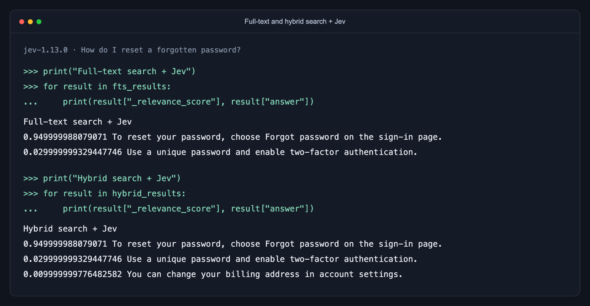 Full-text and hybrid search results reranked by Jev for a password reset query.