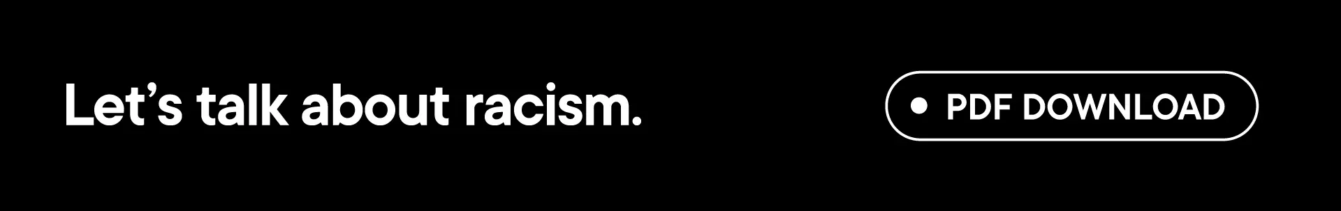 Button that says, "let's talk about racism"