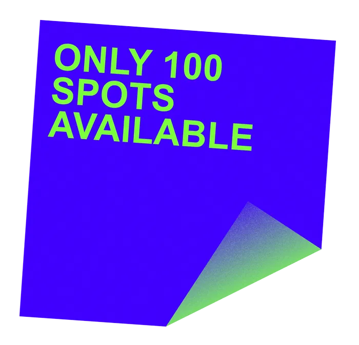 only 100 spots available postit