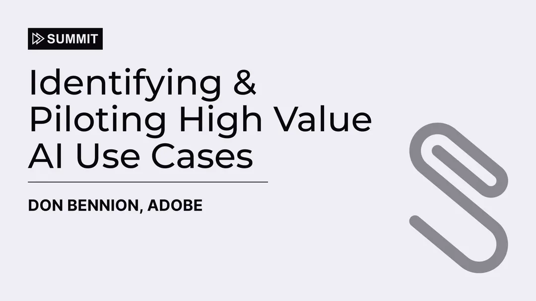 Identifying & Piloting High Value AI Use Cases