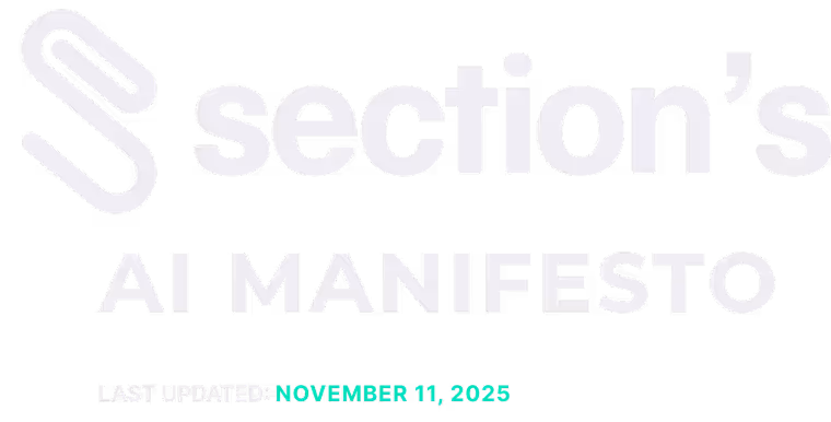 Section's AI Manifesto logo with last updated date November 11, 2025.