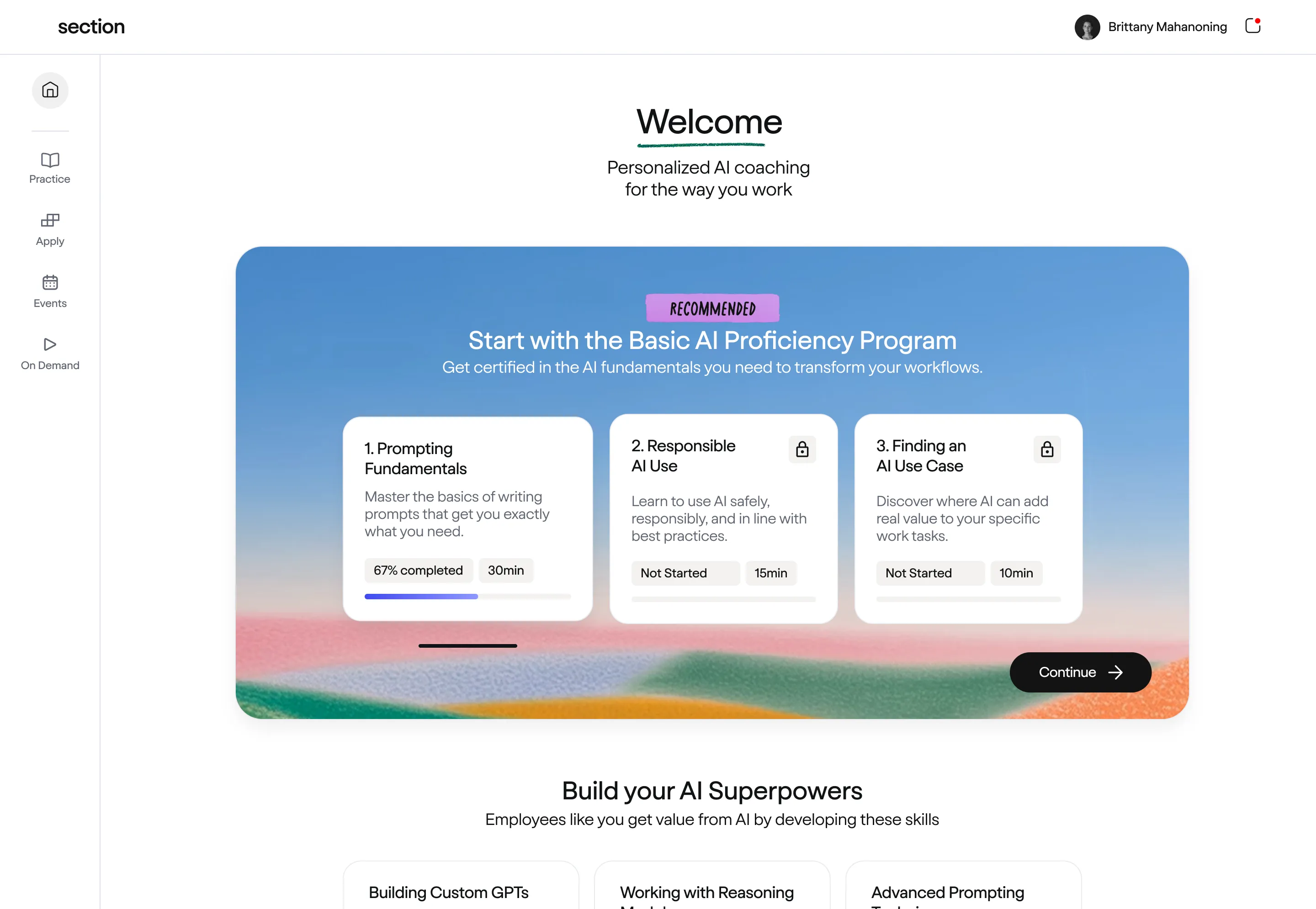 Dashboard of an AI coaching platform showing Basic AI Proficiency Program modules: Prompting Fundamentals 67% completed, Responsible AI Use locked, Finding an AI Use Case locked, with navigation sidebar and user profile.