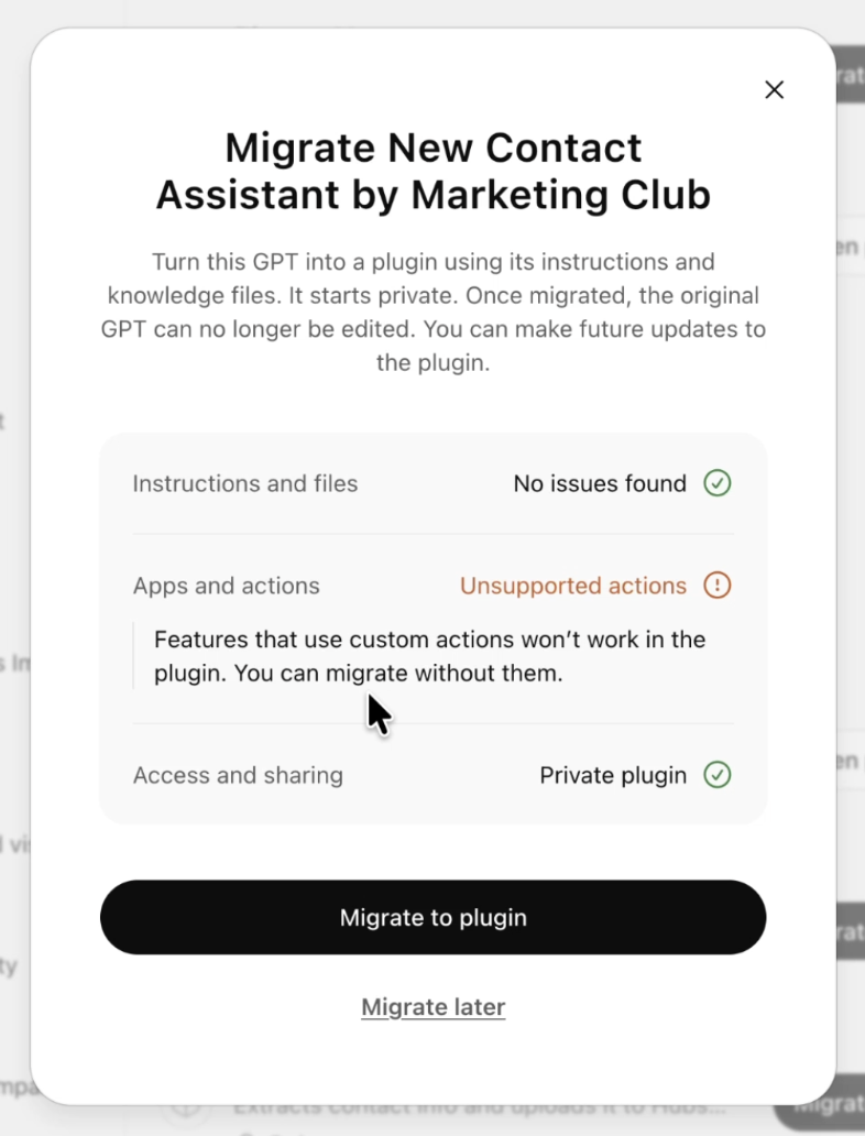 Figure: Before migrating New Contact Assistant, ChatGPT confirmed the instructions and files were ready and flagged the custom action as unsupported. The Paperless Agent migrated anyway, and the migration finished in under a minute.