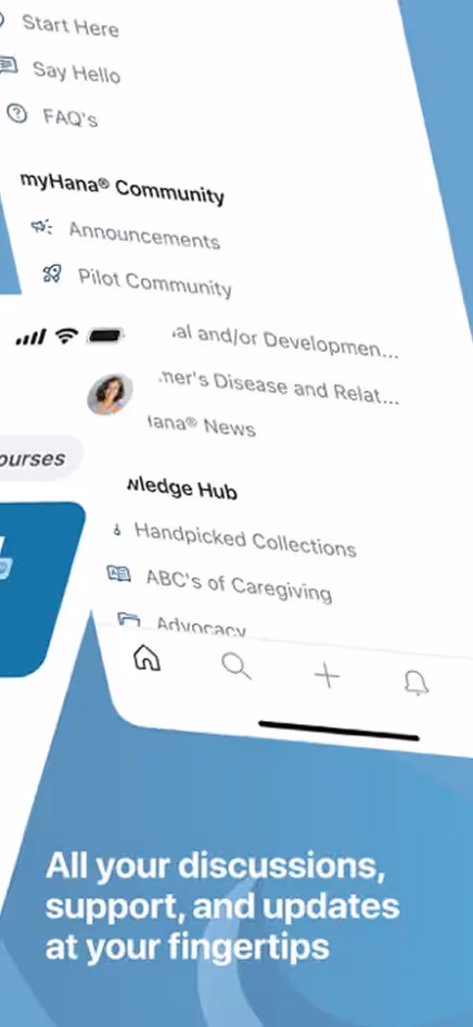 Mobile app screen with navigation menu including Start Here, Say Hello, FAQ's, myHana Community sections, and text reading 'All your discussions, support, and updates at your fingertips.'