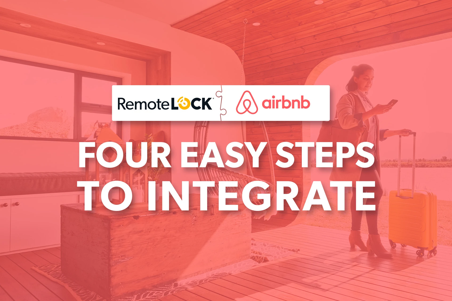 Four Easy Steps to Integrate Airbnb with RemoteLock