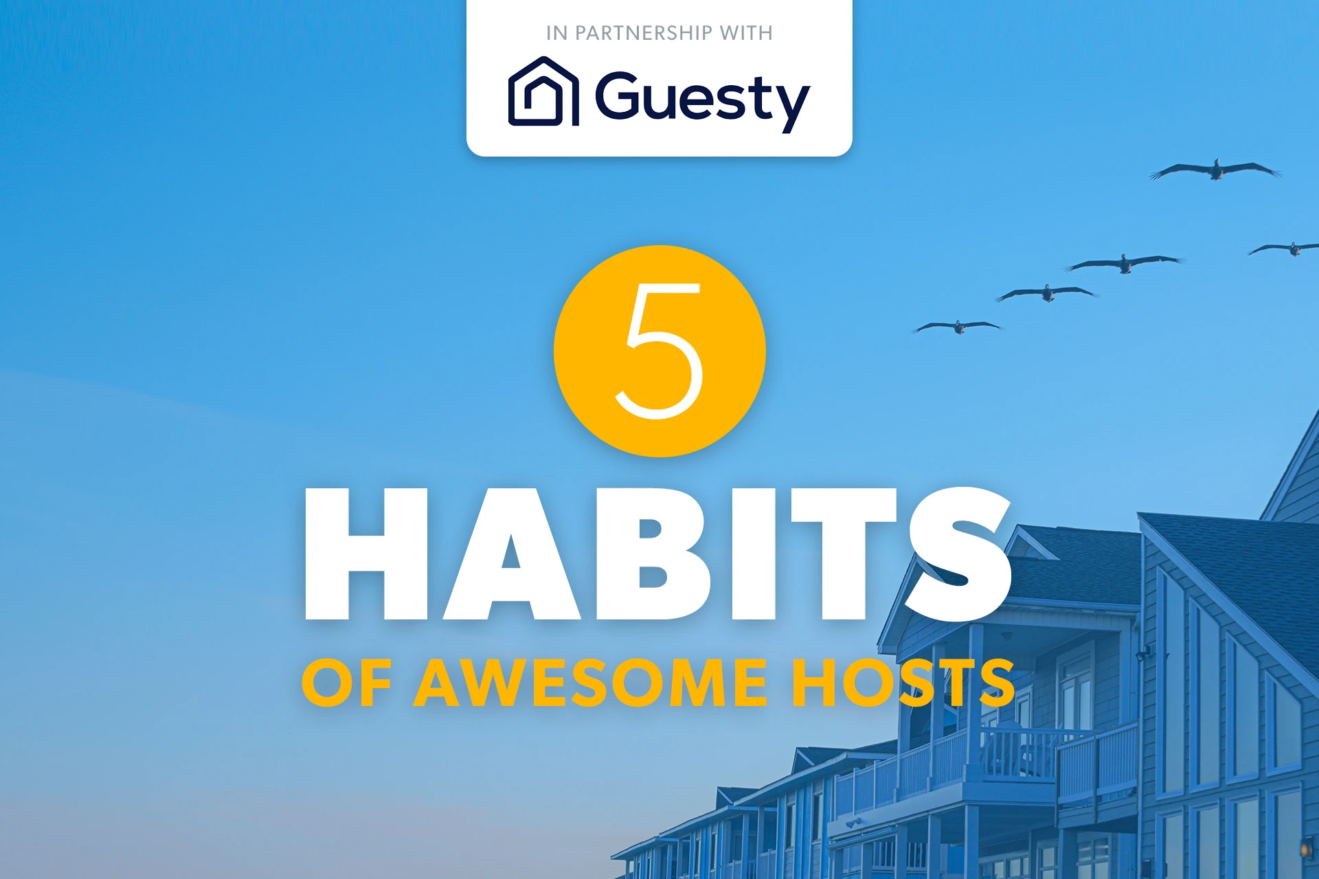 5 habitudes des gestionnaires immobiliers et hôtes formidables