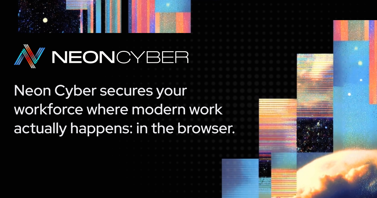 AI-Native Browser Security Platform | Neon Cyber