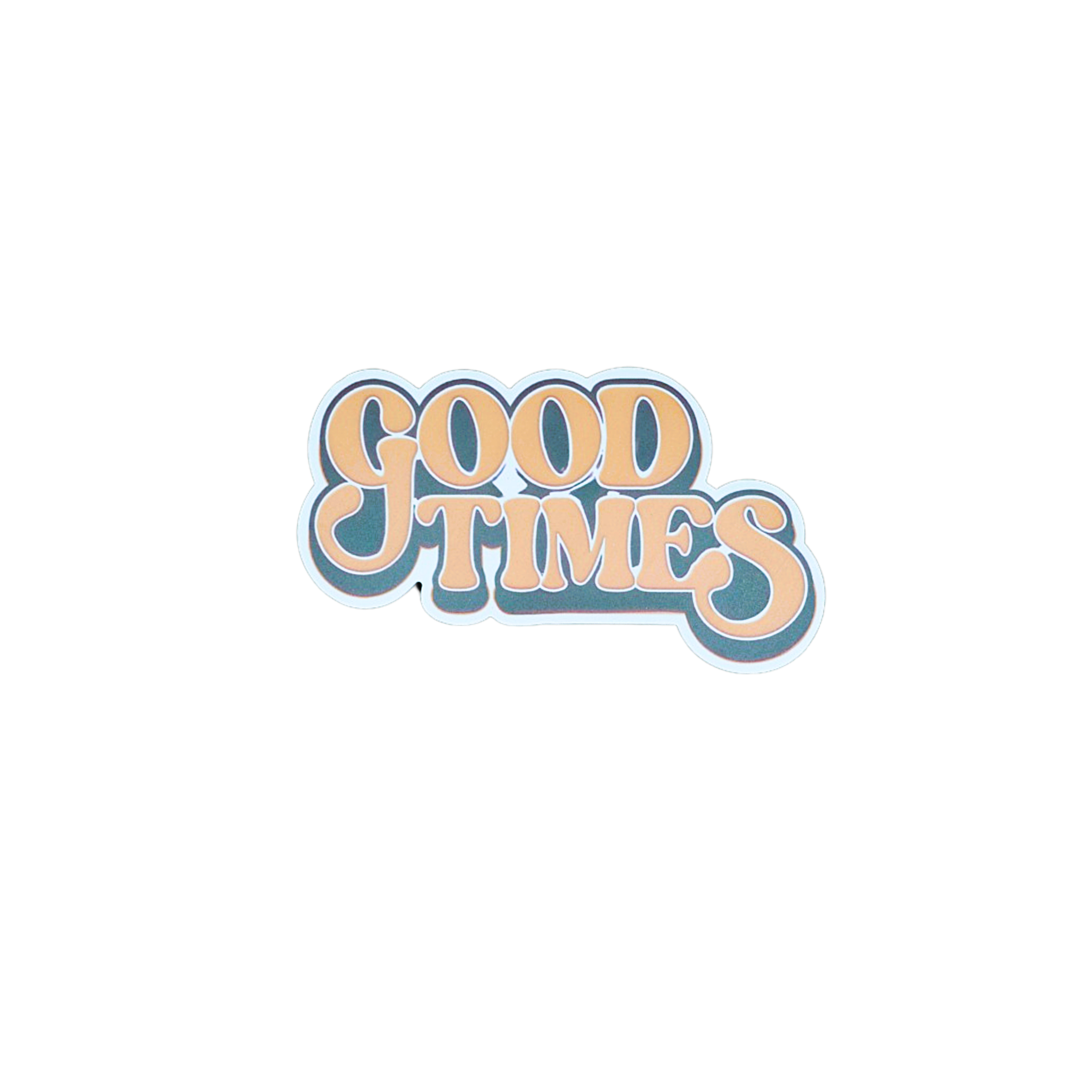 Good Times
