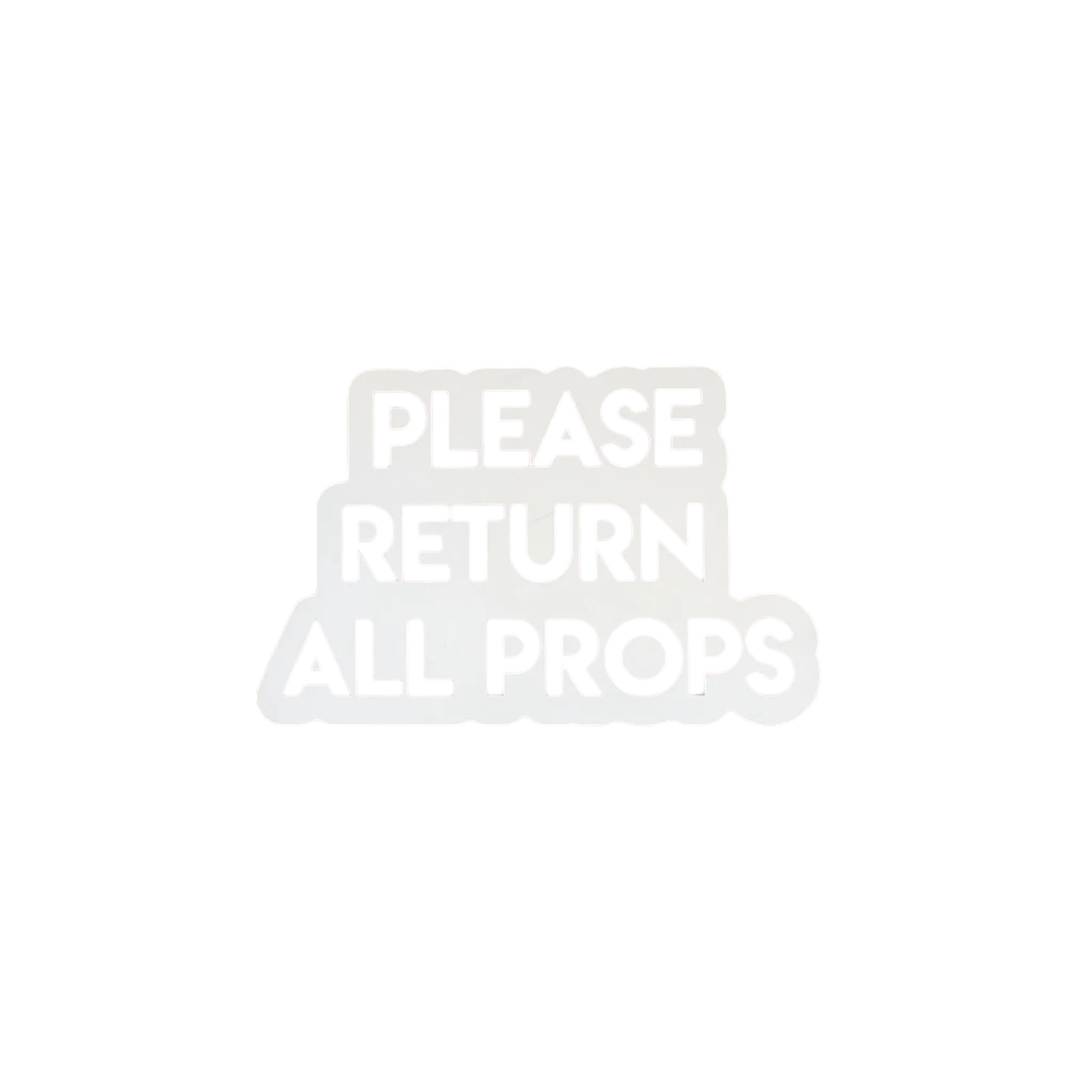 Please Return All Props