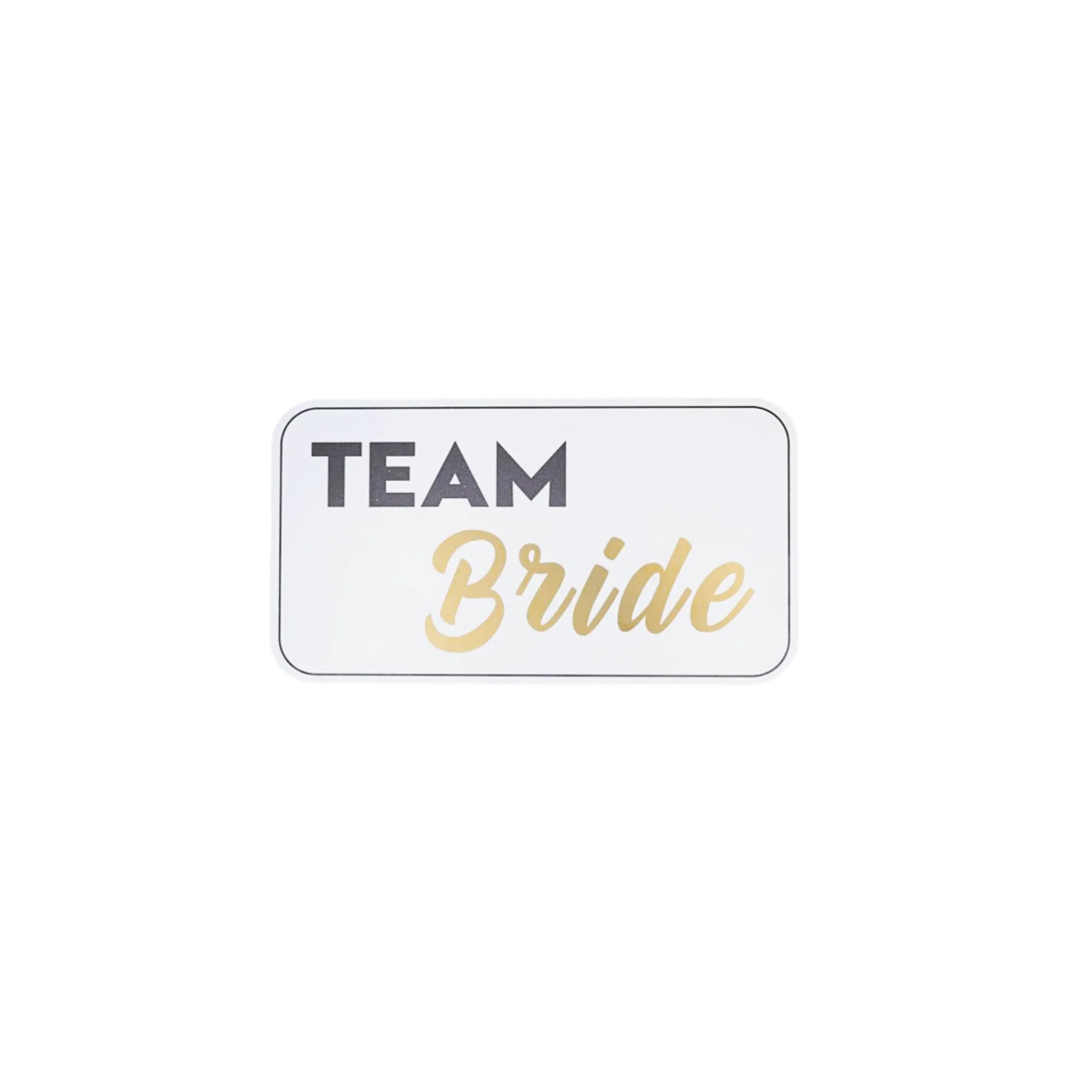 Team Bride