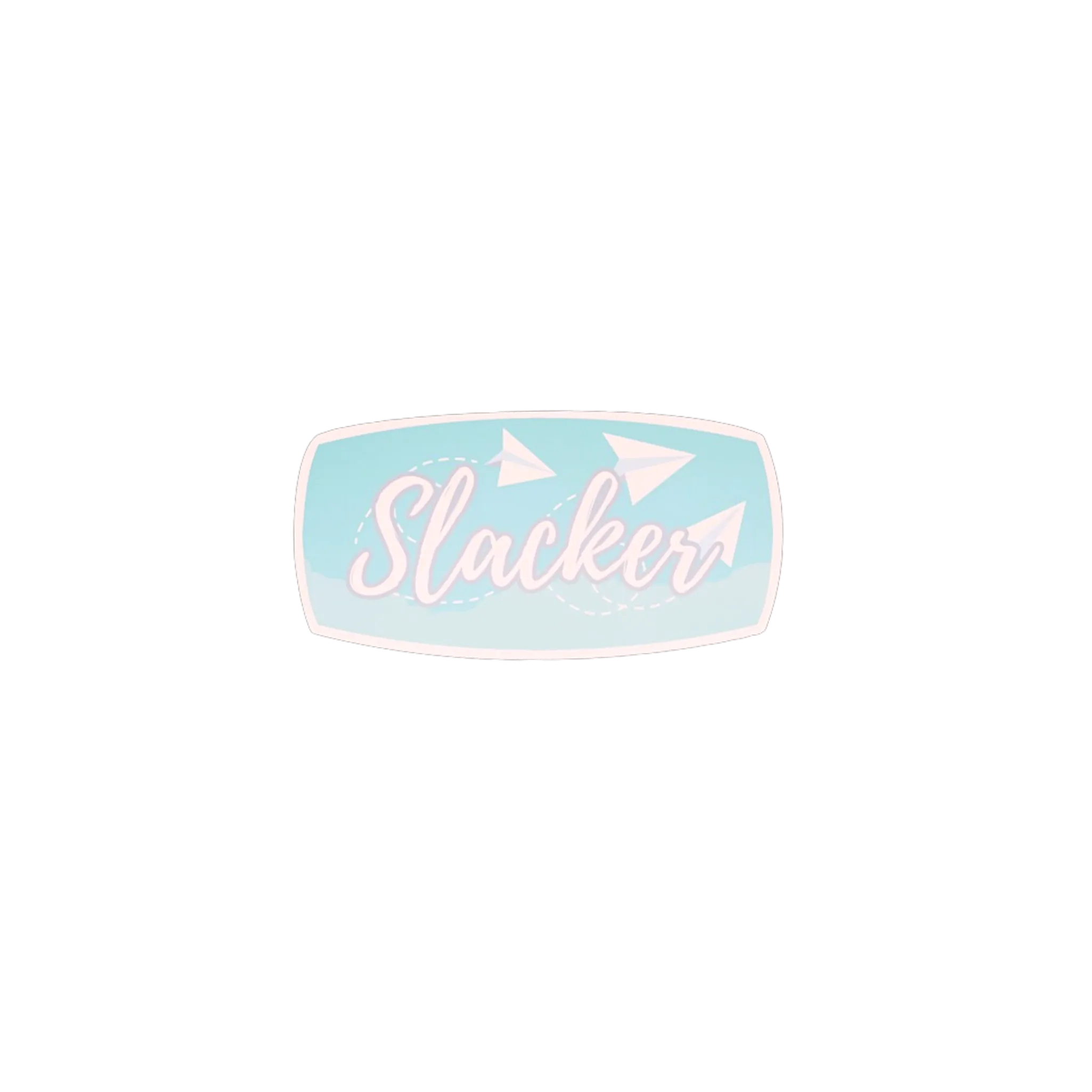 Slacker
