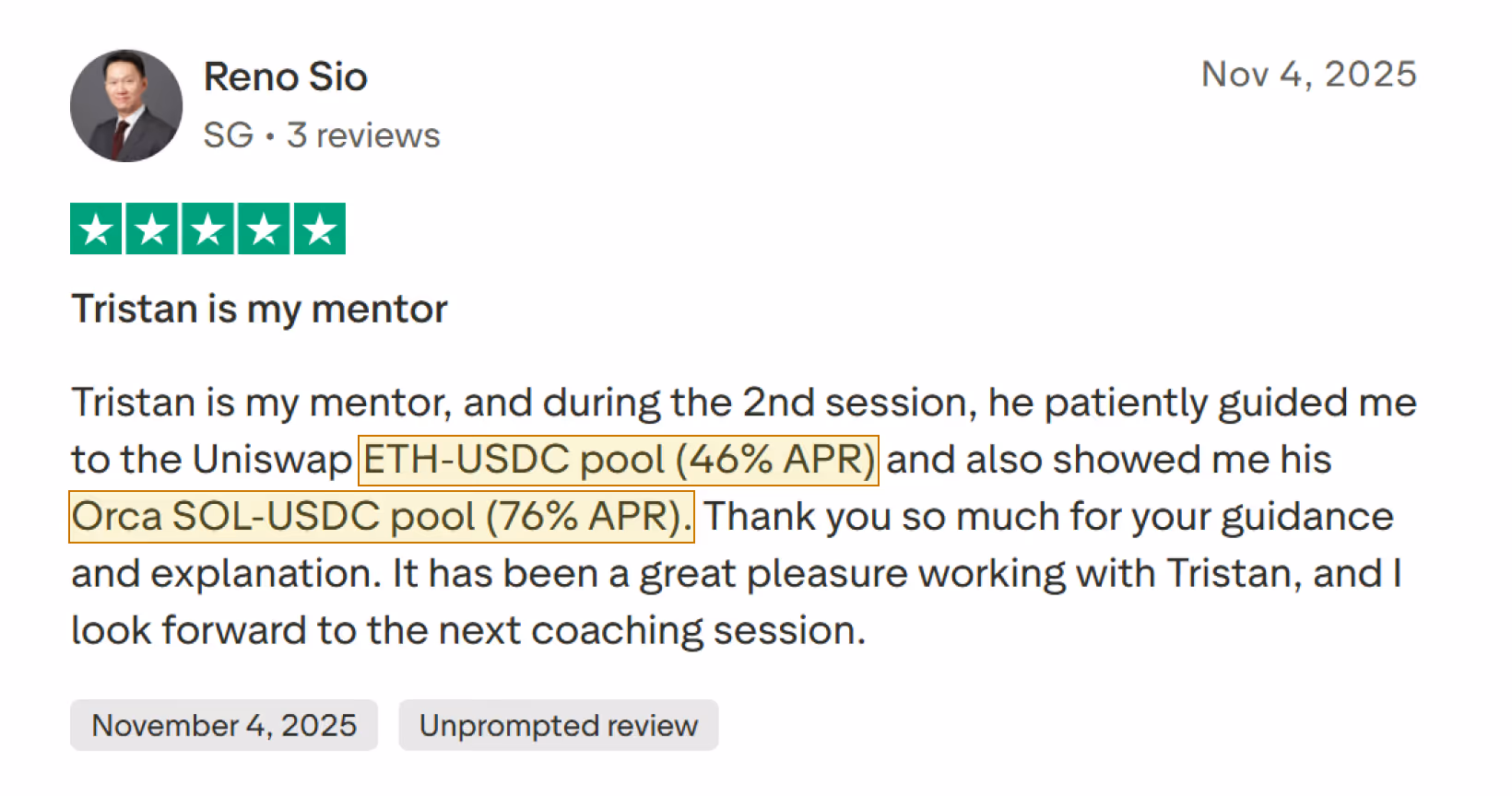 Review from Reno Sio dated November 4, 2025, praising mentor Tristan for guidance on Uniswap ETH-USDC pool with 46% APR and Orca SOL-USDC pool with 76% APR.