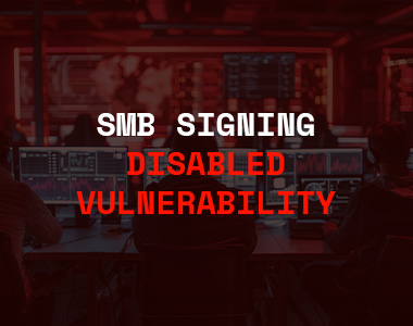 How to Find and Fix SMB Signing Disabled Vulnerability