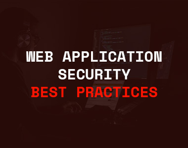 Web Application Security Best Practices: A Developer's Checklist for 2026