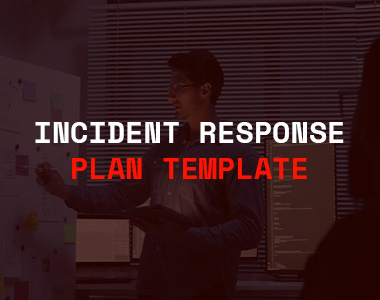 Incident Response Plan Template: What to Include and How to Test It