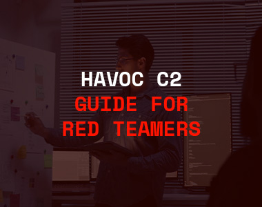 Havoc C2: Complete Guide for Red Teamers (Installation, Commands and Operational Use)