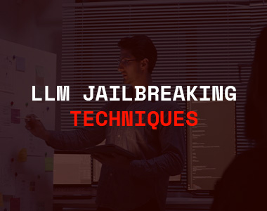 LLM Jailbreaking Techniques That Pentesters Actually Use in Assessments