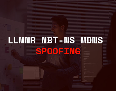 LLMNR, NBT-NS, and mDNS Spoofing: A Practical Guide to Name Resolution Poisoning