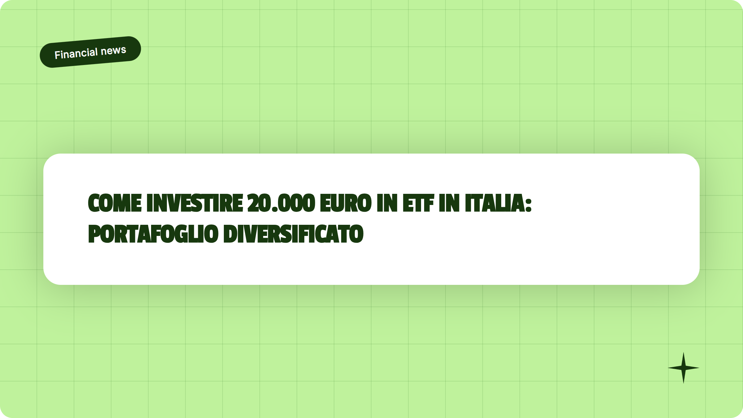 Illustrazione Come investire 20.000 euro in ETF in Italia: portafoglio diversificato - Finanz Blog