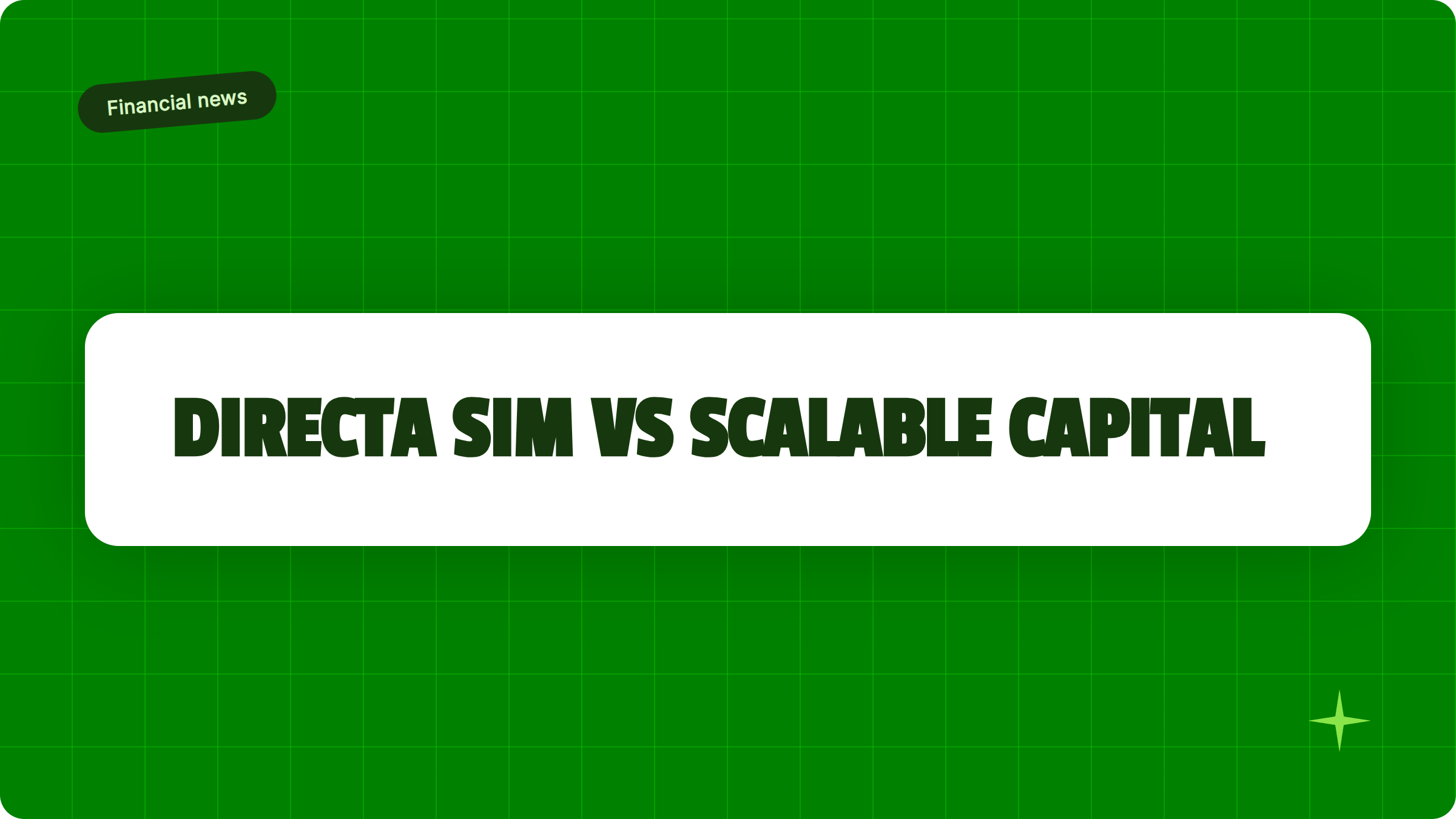 Illustrazione Directa SIM vs Scalable Capital: quale scegliere nel 2026? - Finanz Blog