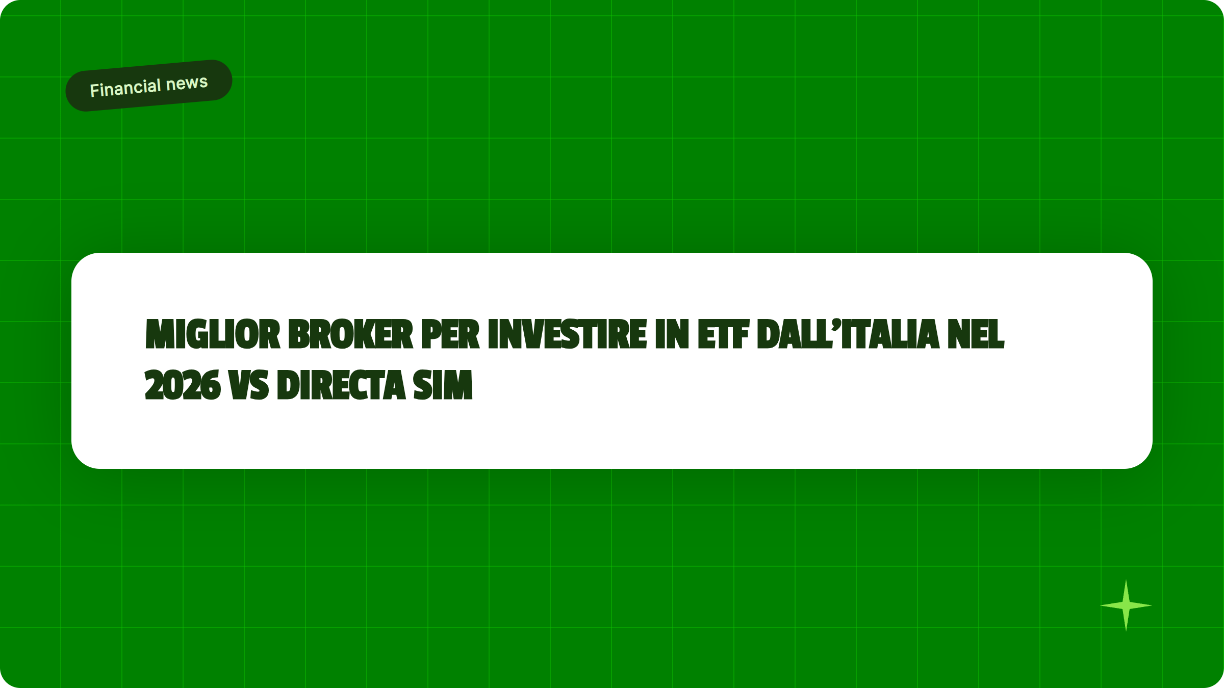 Illustrazione Miglior broker per investire in ETF dall'Italia nel 2026: Trade Republic vs Directa SIM - Finanz Blog
