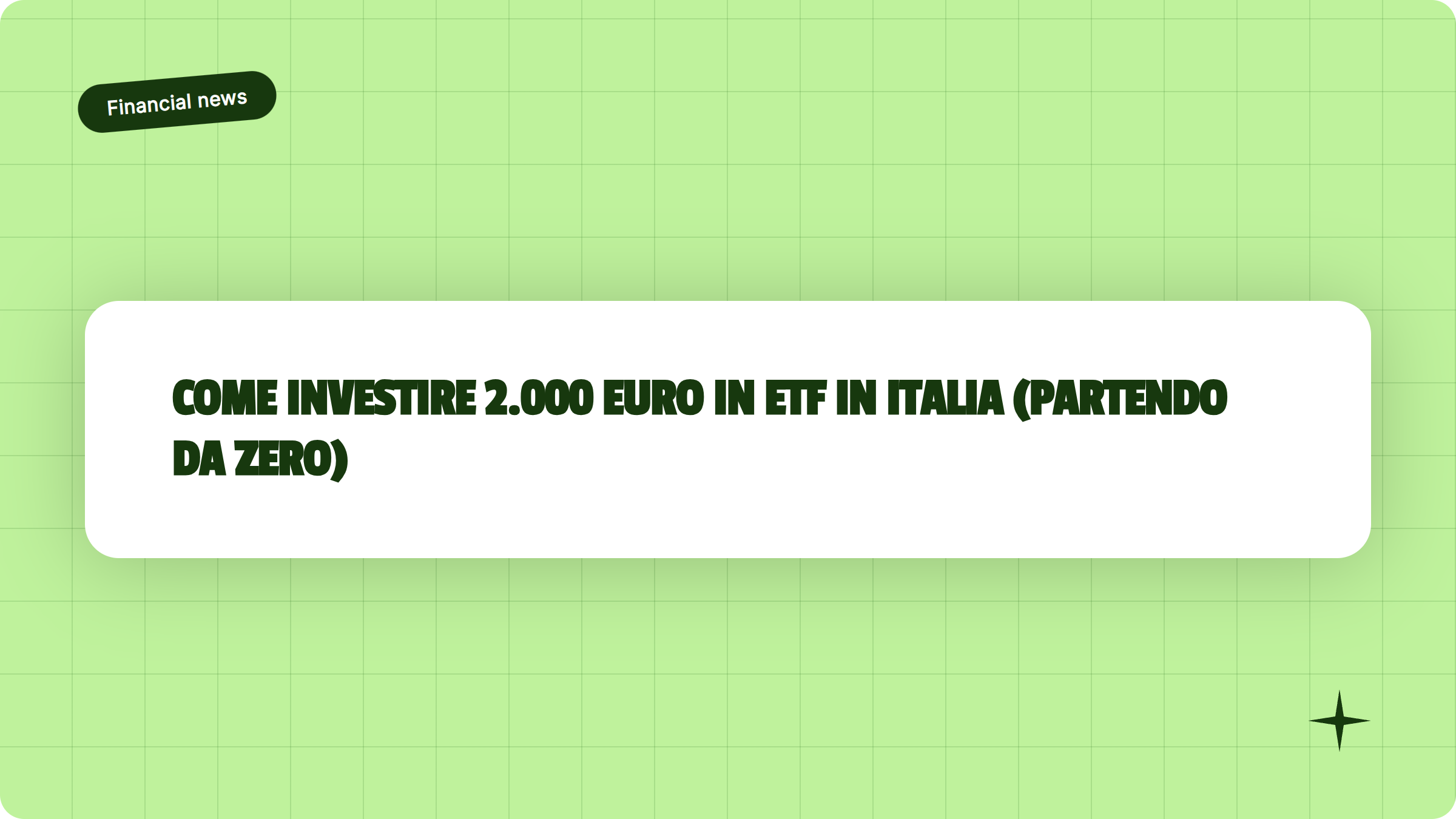 Illustrazione Come investire 2.000 euro in ETF in Italia (partendo da zero) - Finanz Blog
