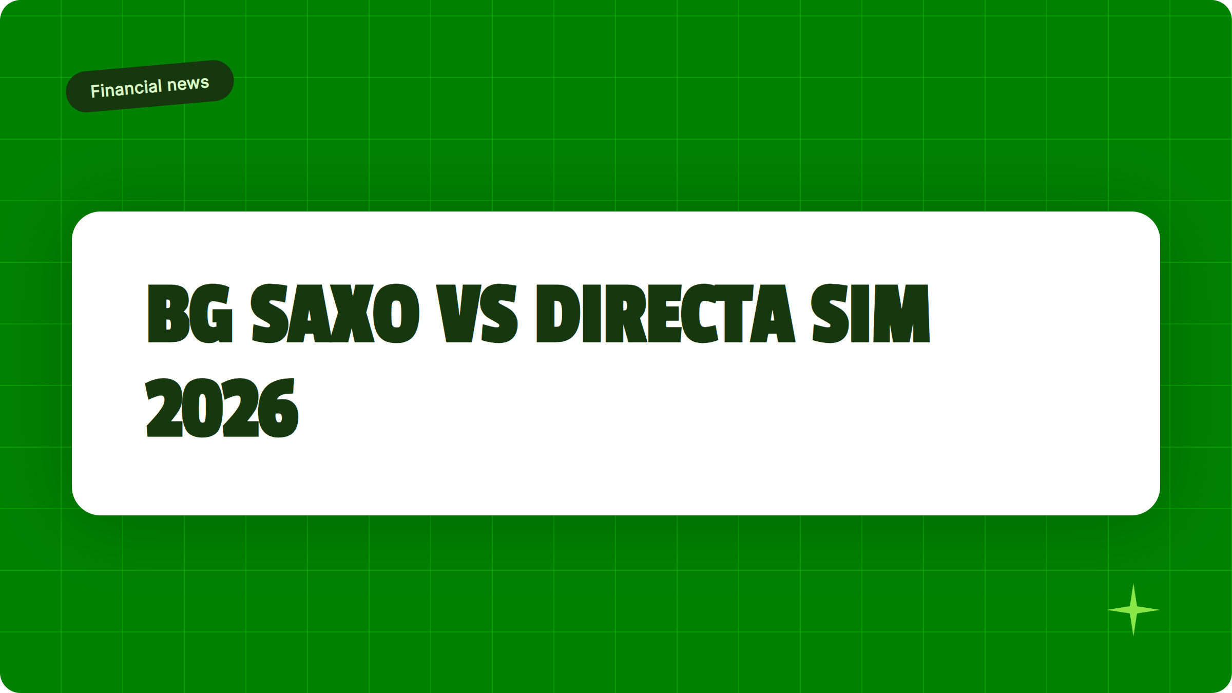 Illustrazione BG SAXO vs Directa SIM 2026: i due broker italiani sostituto d'imposta a confronto - Finanz Blog
