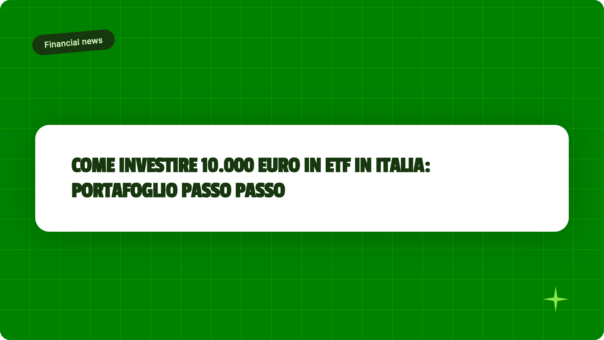 Illustrazione Come investire 10.000 euro in ETF in Italia: portafoglio passo passo - Finanz Blog