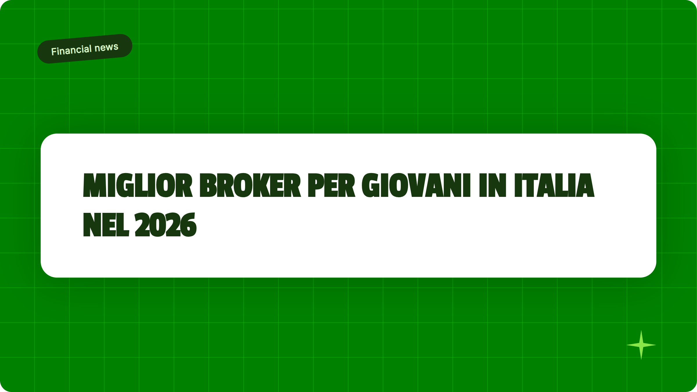 Illustrazione Miglior broker per giovani in Italia nel 2026 - Finanz Blog