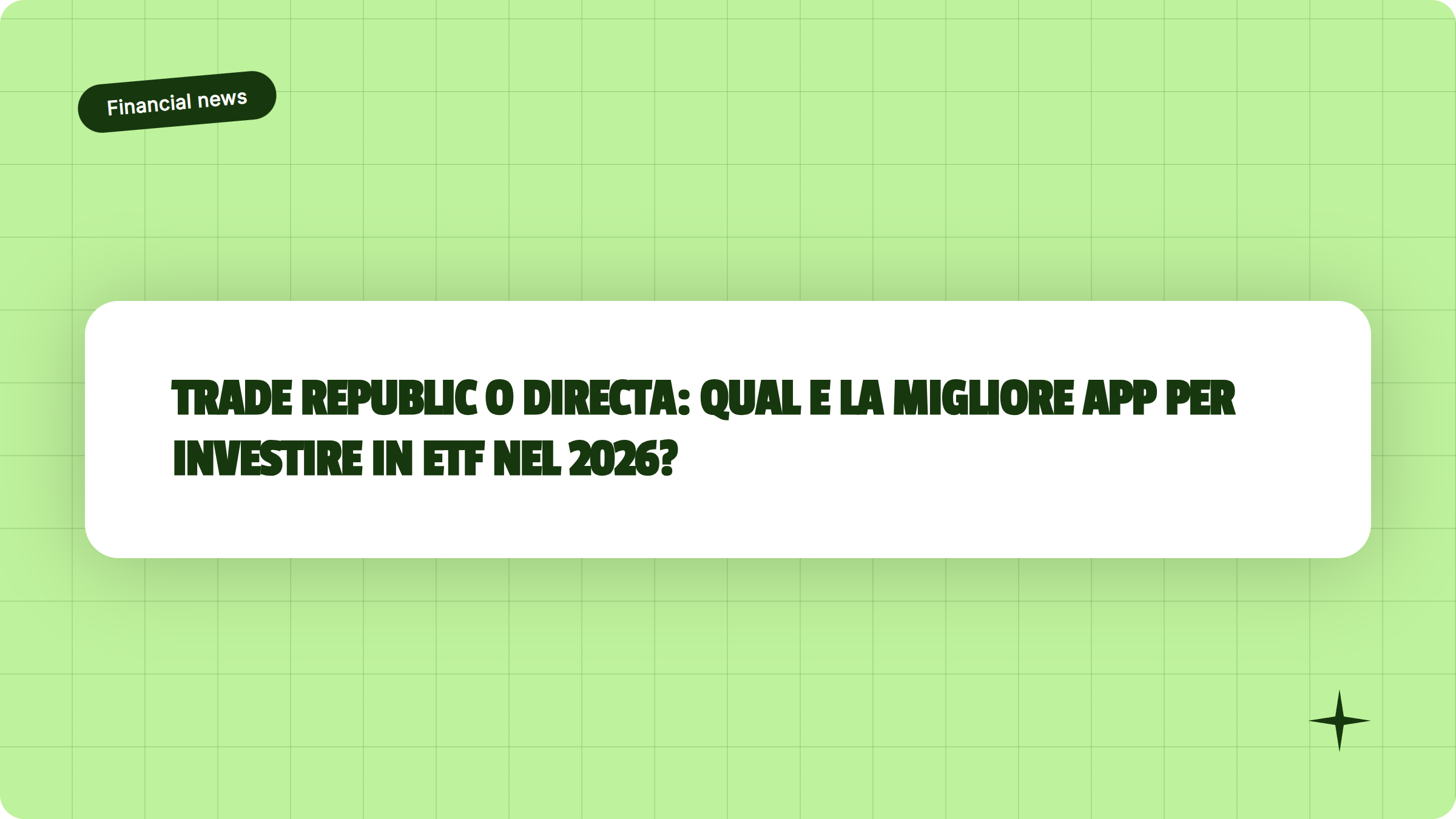 Illustrazione Trade Republic o Directa: qual e la migliore app per investire in ETF nel 2026? - Finanz Blog