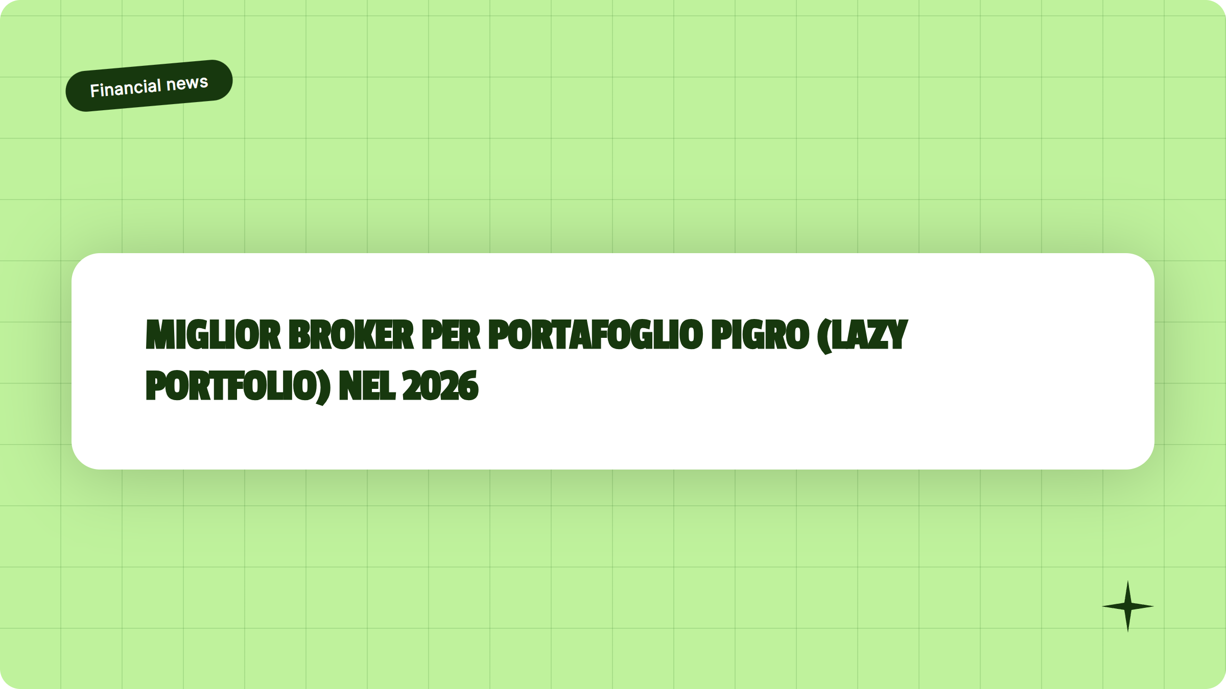 Illustrazione Miglior broker per portafoglio pigro (lazy portfolio) nel 2026 - Finanz Blog