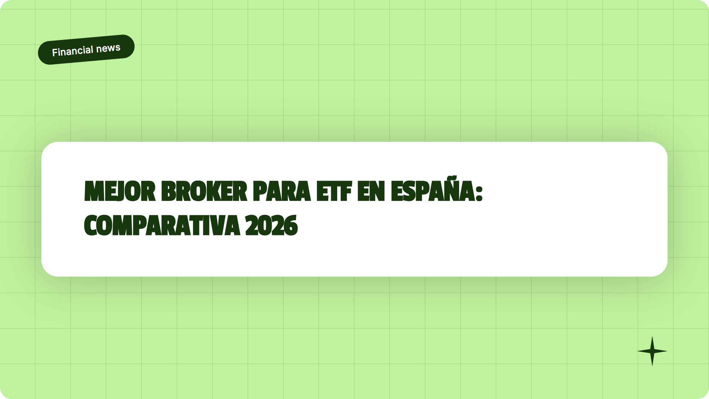 Illustrazione Mejor broker para ETF en España: comparativa 2026 - Finanz Blog