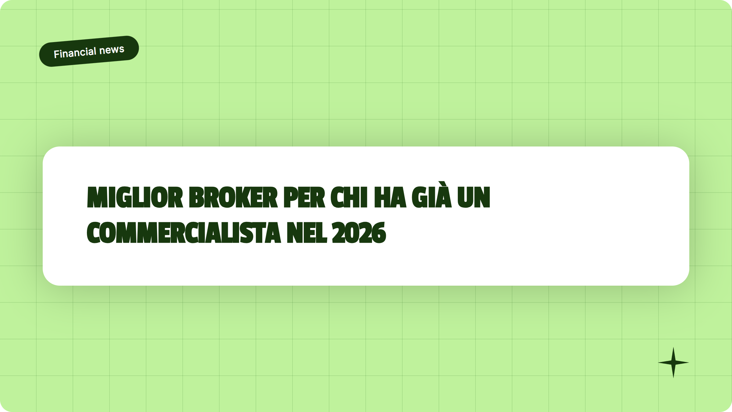 Illustrazione Miglior broker per chi ha già un commercialista nel 2026 - Finanz Blog