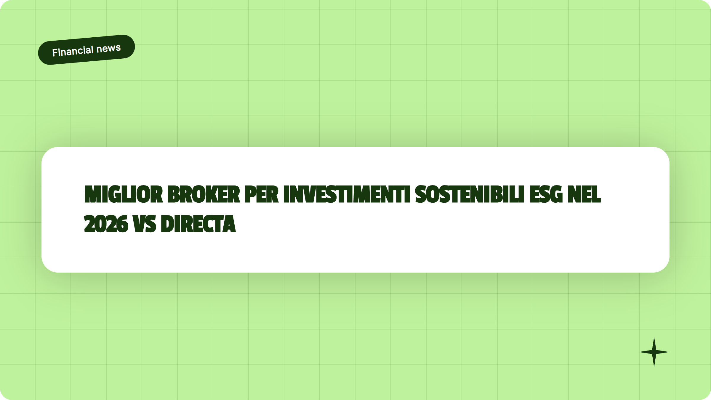 Illustrazione Miglior broker per investimenti sostenibili ESG nel 2026: Trade Republic vs Directa - Finanz Blog