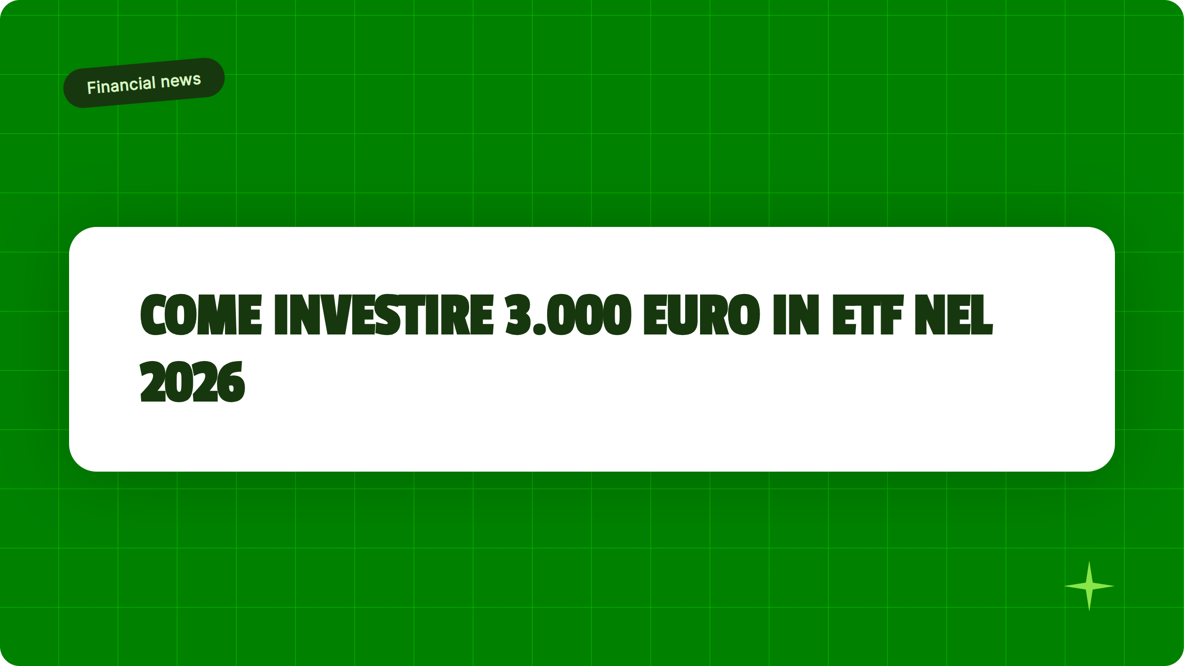 Illustrazione Come investire 3.000 euro in ETF nel 2026 - Finanz Blog