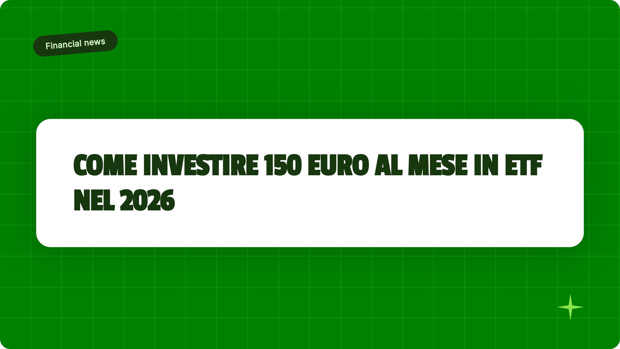 Illustrazione Come investire 150 euro al mese in ETF nel 2026 - Finanz Blog