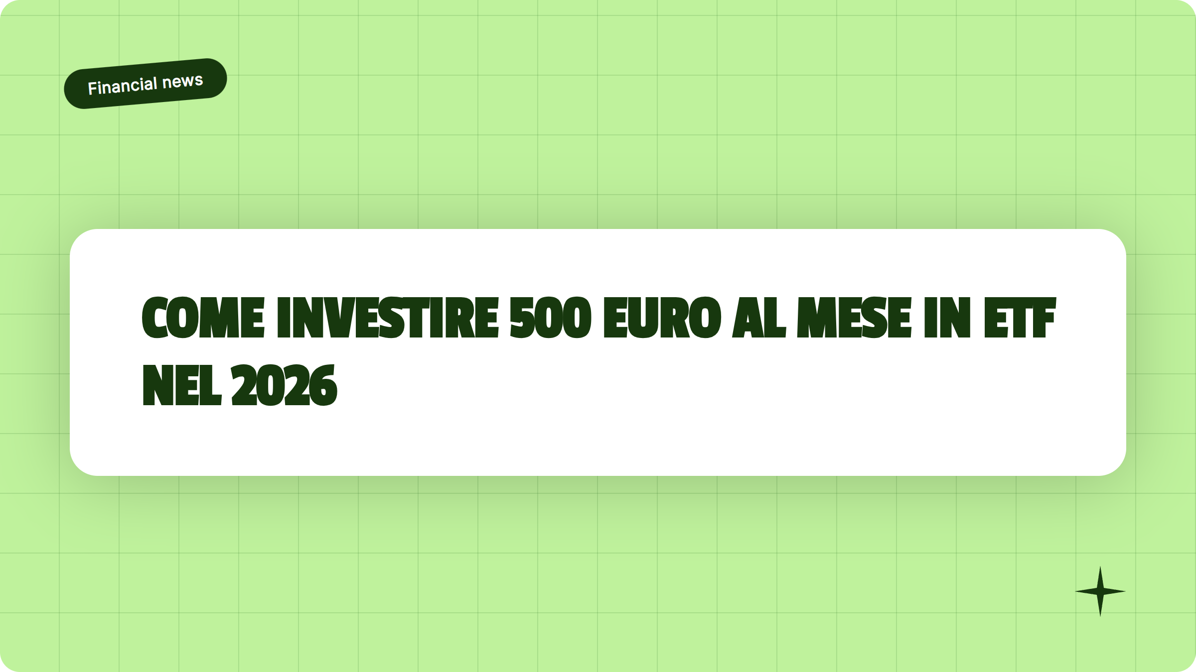Illustrazione Come investire 500 euro al mese in ETF nel 2026 - Finanz Blog