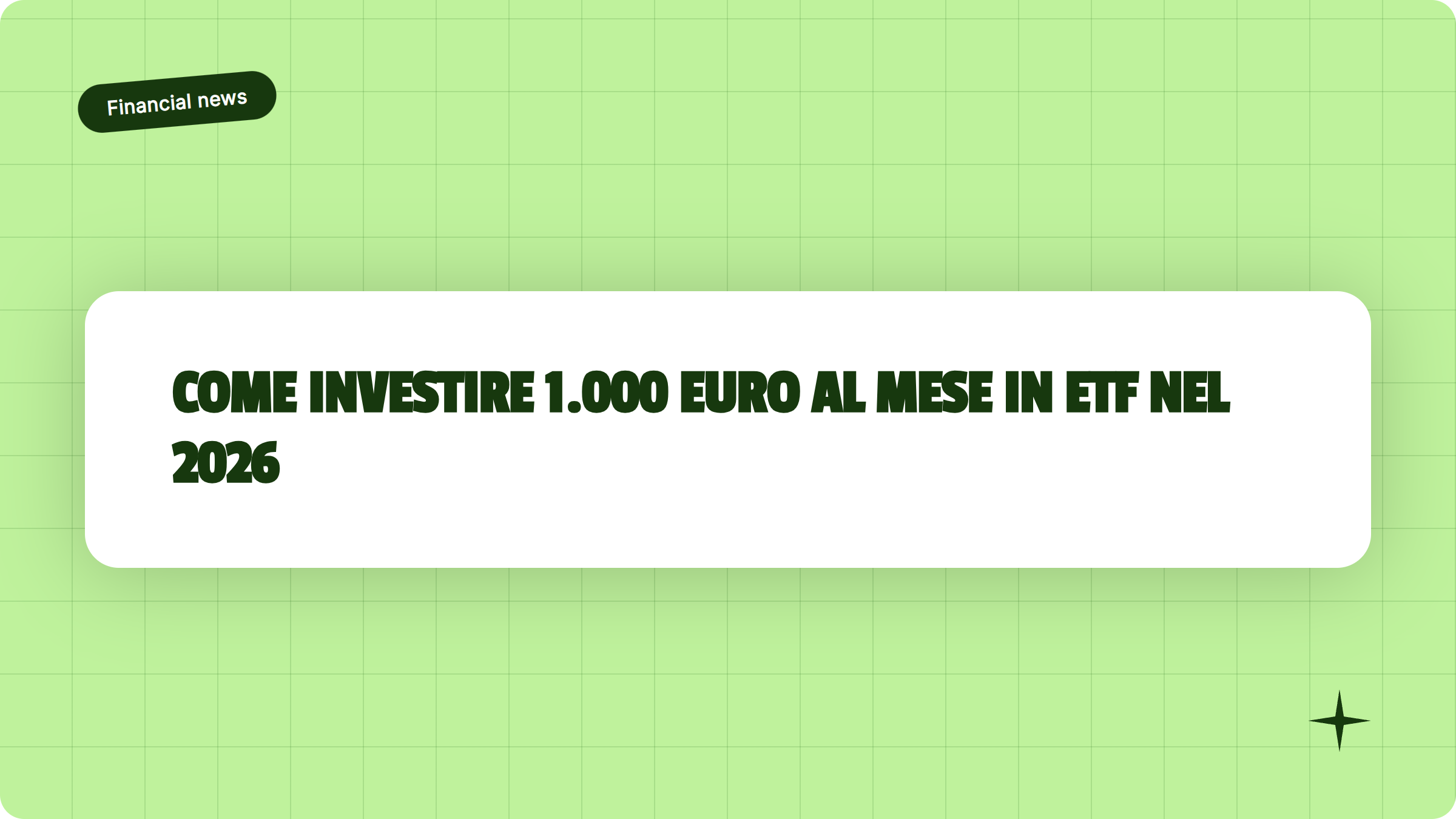 Illustrazione Come investire 1.000 euro al mese in ETF nel 2026 - Finanz Blog