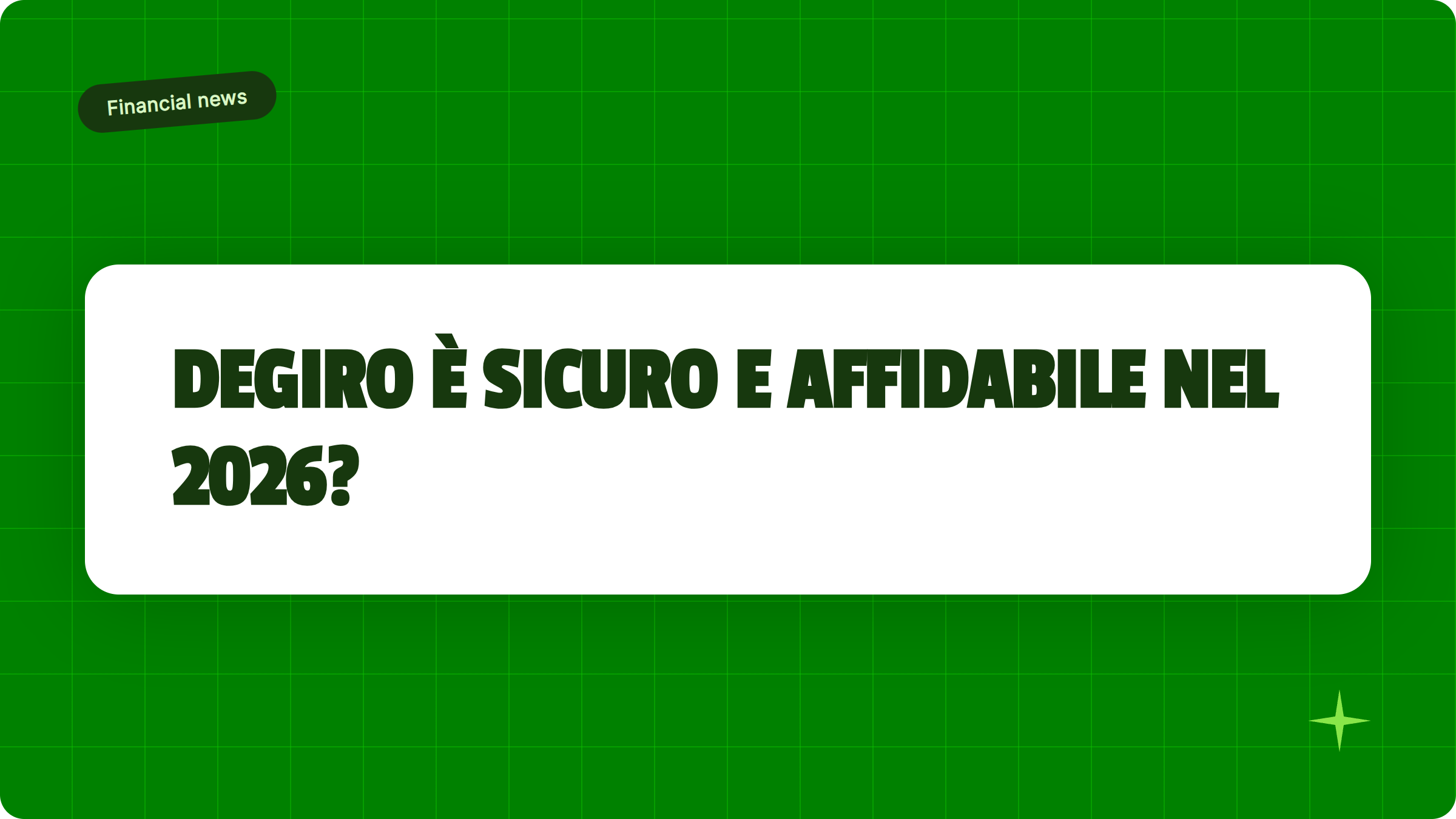Illustrazione DEGIRO è sicuro e affidabile nel 2026? - Finanz Blog