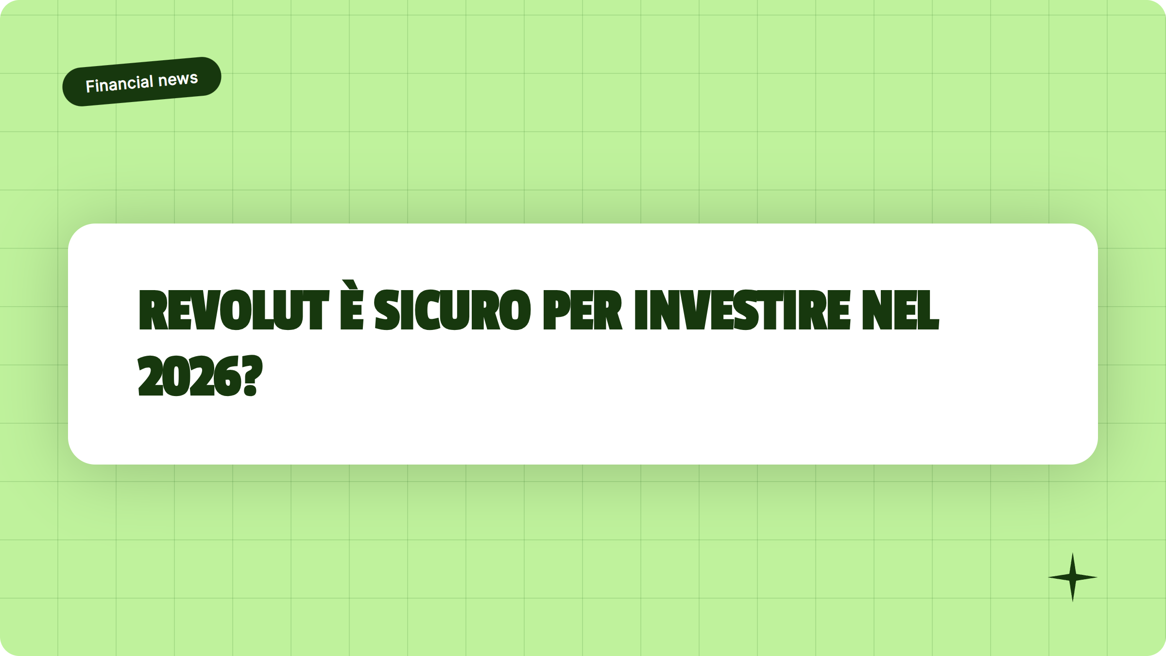 Illustrazione Revolut è sicuro per investire nel 2026? - Finanz Blog